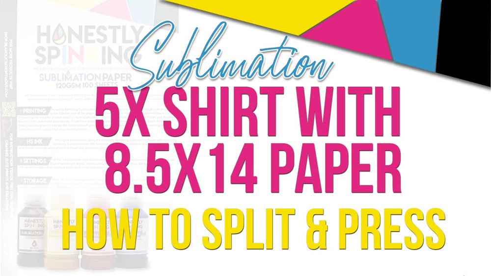 Sublimation Oversized Print & Press with an Epson Small Format Printer