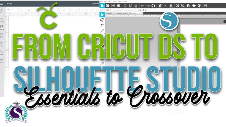 Cricut DS to Silhouette Studio Essentials to Crossover