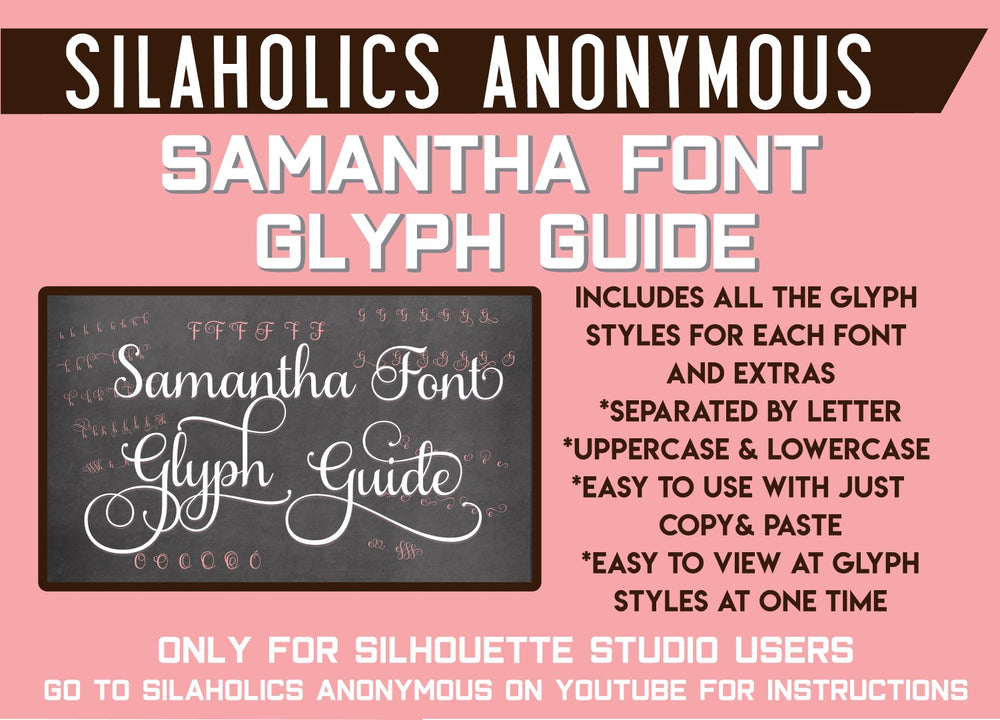 Samantha Font Glyph Guide by Silaholics Anonymous