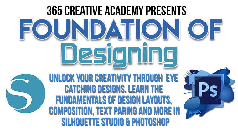 365 Creative Academy Foundation of Designing